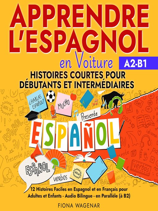 Title details for Apprendre l'espagnol en Voiture by Fiona Wagenar - Wait list